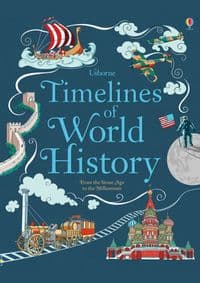 Timelines of World History - Jane Chisholm, Usborne Publishing Ltd 1