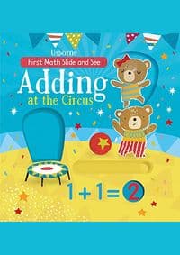First Maths Slide And See Adding At The Circus - Hannah Watson, Usborne Publishing