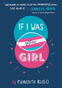 If I Was Your Girl - Meredith Russo, Usborne Publishing Ltd 1