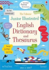 Junior Illustrated English Dictionary and Thesaurus - Felicity Brooks, James MacLaine, Usborne Publishing