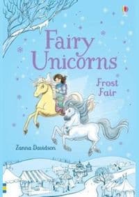 Fairy Unicorns Frost Fair - Zanna Davidson, Usborne Publishing