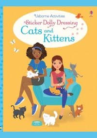 Sticker Dolly Dressing Cats and Kittens - Lucy Bowman, Usborne Publishing