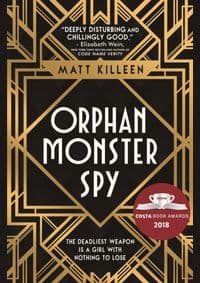 Orphan, Monster, Spy - Matt Killeen, Usborne Publishing 1