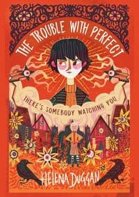The Trouble with Perfect - Helena Duggan, Usborne Publishing