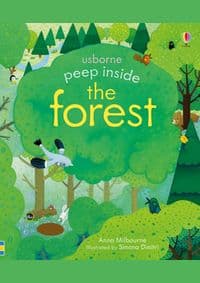 Peep Inside: the forest - Anna Milbourne, Usborne Publishing