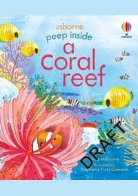 Peep inside a Coral Reef - Milbourneová Anna