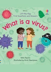 Lift-the-Flap First Questions and Answers What is a Virus? - Daynes Katie 1
