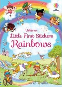 Little First Stickers Rainbows - Felicity Brooks, Usborne Publishing Ltd 1
