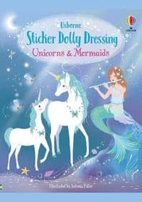 Sticker Dolly Dressing Unicorns and Mermaids - Fiona Watt, Usborne Publishing Ltd 1