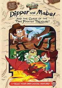 Gravity Falls: Dipper and Mabel and the Curse of the Time Pirates Treasure! - Jeffrey Rowe, Disney Press