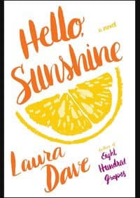 Hello Sunshine - Laura Dave, Simon & Schuster 1