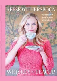 Whiskey in a Teacup - Reese Witherspoon, Touchstone