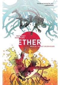 Ether Volume 1 Death of the Last Golden Blaze - David Rubin, DARK HORSE 1