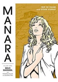 MANARA LIBRARY UME 3 TRIP - Milo Manara, Federico Fellini, Silverio Pisu, DARK HORSE 1