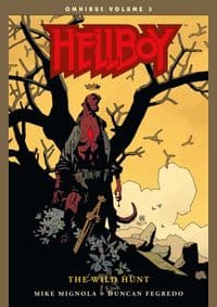 Hellboy Omnibus  3 The Wild Hunt - Mike Mignola, Duncan Fegredo, DARK HORSE 1