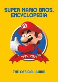 Super Mario Encyclopedia The Official Guide to the First 30 Years - autor neuvedený