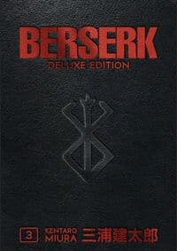 Berserk Deluxe 3 - Kentaro Miura, DARK HORSE 1