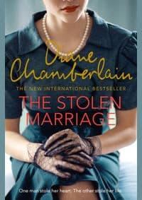 The Stolen Marriage - Diane Chamberlain, Pan Books