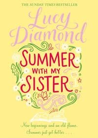 Summer With My Sister - Lucy Diamond, Pan Macmillan
