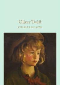 Oliver Twist - Charles Dickens, Pan Macmillan 1