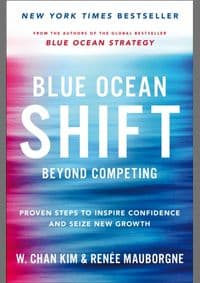 Blue Ocean Shift - Renee Mauborgne, W. Chan Kim, Pan Books 1