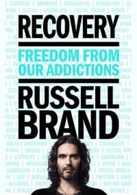 Recovery : Freedom From Our Addictions - Russell Brand, Bluebird 1
