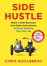 Side Hustle - Chris Guillebeau, Pan Books