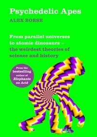 Psychedelic Apes - Alex Boese, Pan Macmillan