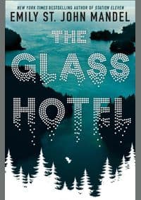 Glass Hotel - Emily St. John Mandel, Picador
