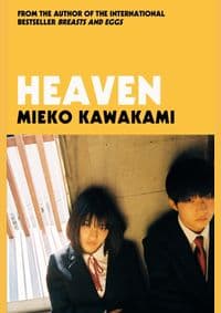 Heaven - Kawakami Mieko