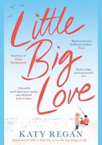 Little Big Love - Katy Regan, Pan Books 1