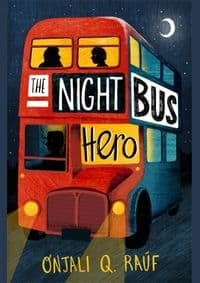 The Night Bus Hero - autor neuvedený