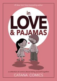 In Love & Pajamas - Catana Chetwynd, Andrews McMeel Publishing