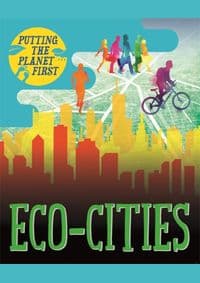 Putting the Planet First: Eco-cities - autor neuvedený