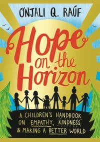 Hope on the Horizon - Onjali Q. Rauf, Wren & Rook 1