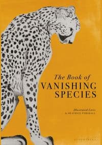 The Book of Vanishing Species - Beatrice Forshall, Bloomsbury Publishing