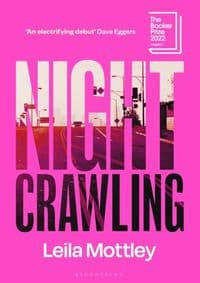 Nightcrawling : ´An electrifying debut´ - Mottley Leila 1
