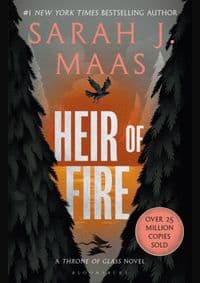 Heir of Fire - Sarah J. Maas, Bloomsbury Publishing 1