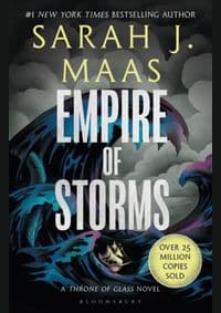 Empire of Storms - Sarah J. Maas, Bloomsbury Publishing