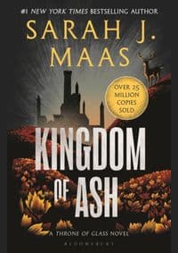 Kingdom of Ash - Sarah J. Maas, Bloomsbury Publishing 1