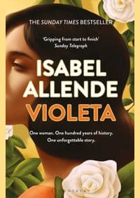 Violeta - Isabel Allende, Bloomsbury Publishing 1