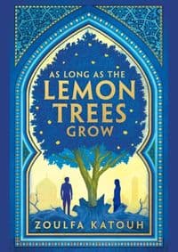 As Long As the Lemon Trees Grow - Katouh Zoulfa