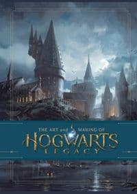 The Art and Making of Hogwarts Legacy: Exploring the Unwritten Wizarding World - Warner Brothers, Bloomsbury Childrens