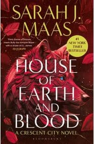 House of Earth and Blood - Sarah J. Maas, Bloomsbury Publishing PLC