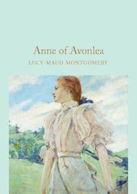 Anne of Avonlea - L. M. Montgomery, Pan Macmillan 1