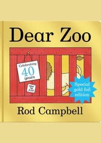 Dear Zoo : Lift the Flap 40th Anniversary Edition - Rod Campbell, Macmillan Children's Books