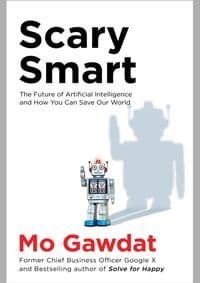 Scary Smart - Mo Gawdat, Bluebird 1