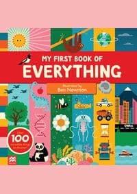 My First Book of Everything - Ben Newman, Macmillan Children's Books