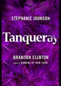 Tanqueray - Brandon Stanton, Stephanie Johnson, Macmillan 1