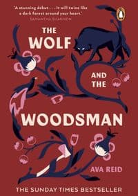 The Wolf and the Woodsman - Ava Reid, Penguin 1
